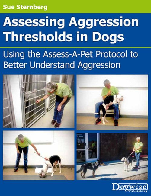 Assessing Aggression Thresholds in Dogs