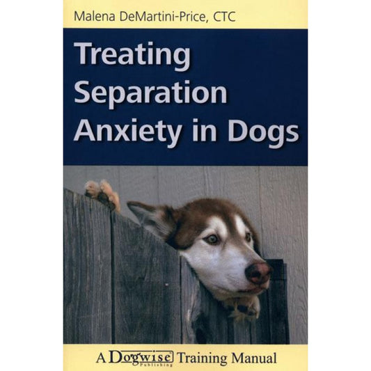 Treating Separation Anxiety in Dogs